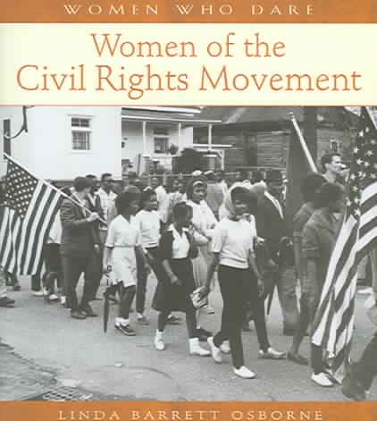 Women of the Civil Rights Movement (Women Who Dare) cover