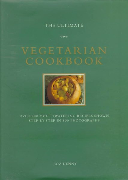 The Ultimate Vegetarian Cookbook (The Ultimate Series) cover