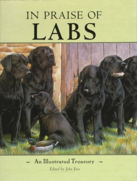 In Praise of Labs: An Illustrated Treasury cover