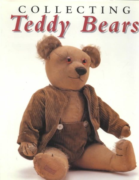 Collecting Teddy Bears cover