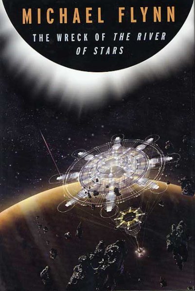 The Wreck of the River of Stars (Tom Doherty Associates Books) cover