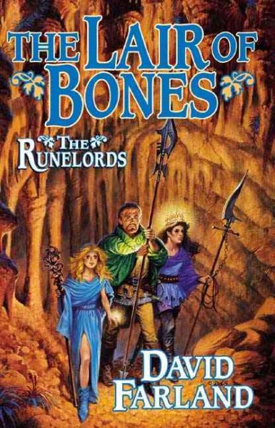 The Lair of Bones (The Runelords, Book 4) cover