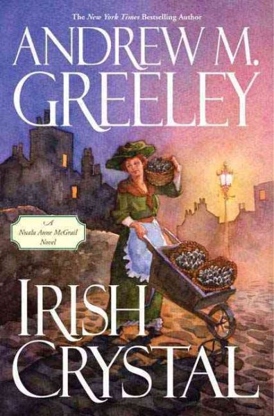 Irish Crystal: A Nuala Anne McGrail Novel (Nuala Anne McGrail Novels) cover