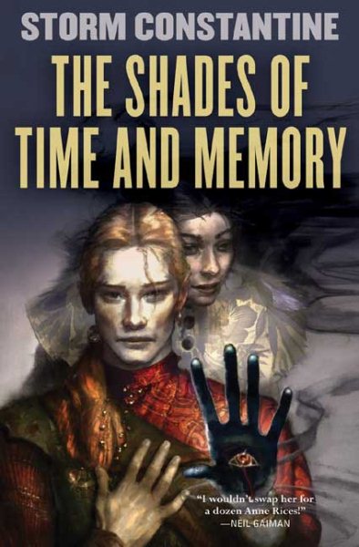 The Shades of Time and Memory: The Second Book of the Wraeththu Histories cover