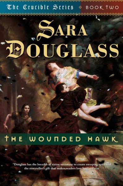 The Wounded Hawk (The Crucible Series, Book Two) cover