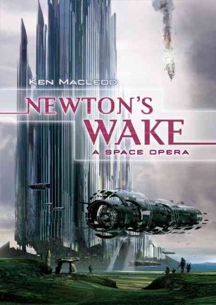 Newton's Wake: A Space Opera cover