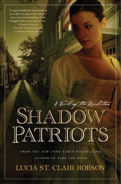 Shadow Patriots: A Novel of the Revolution cover