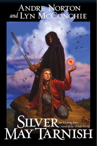 Silver May Tarnish (Witch World Chronicles) cover