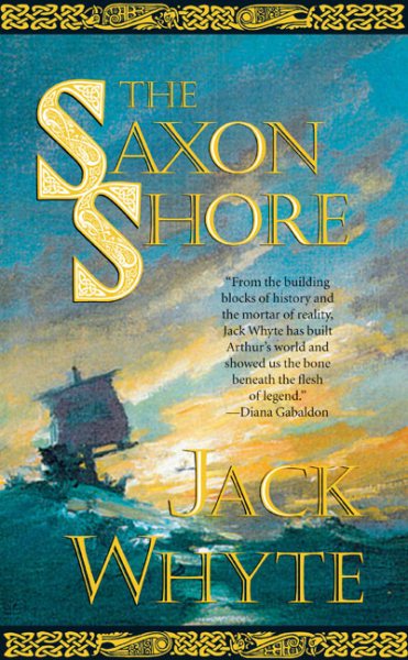 The Saxon Shore (The Camulod Chronicles, Book 4) cover