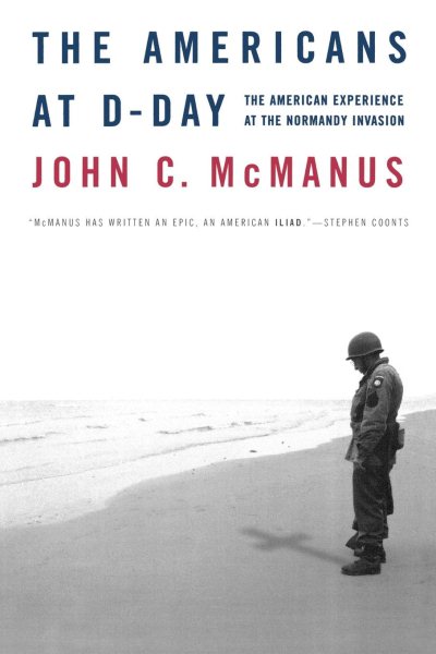 The Americans at D-Day: The American Experience at the Normandy Invasion cover
