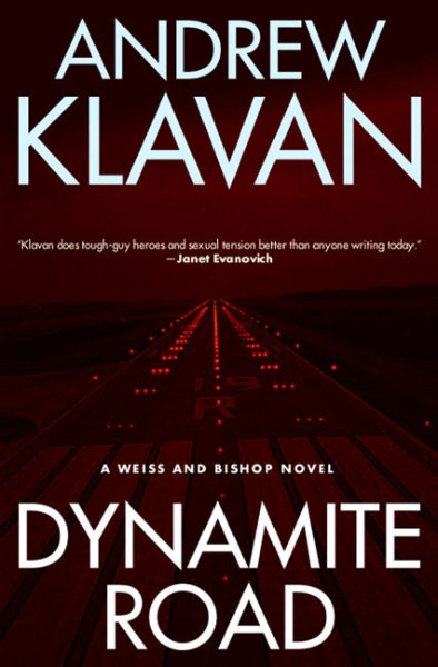 Dynamite Road (Klavan, Andrew)