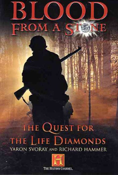 Blood from a Stone: The Quest for the Life Diamonds cover