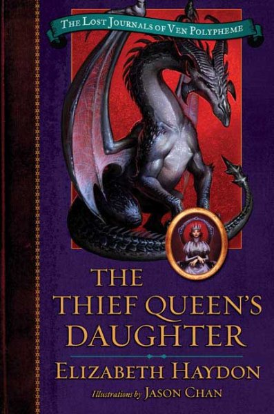 The Thief Queen's Daughter (The Lost Journals of Ven Polypheme) cover