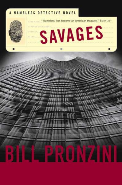 Savages: A Nameless Detective Novel ("Nameless" Detective Novels) cover
