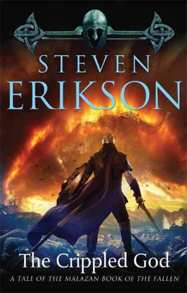 The Crippled God: Book Ten of The Malazan Book of the Fallen cover