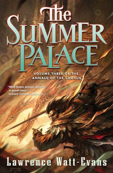 The Summer Palace (Annals of the Chosen, Vol. 3) cover