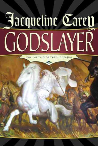 Godslayer: Volume II of The Sundering cover