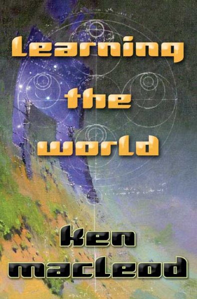Learning the World: a Scientific Romance cover