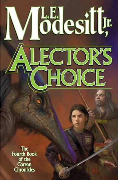 Alector's Choice (Corean Chronicles, Book 4) cover