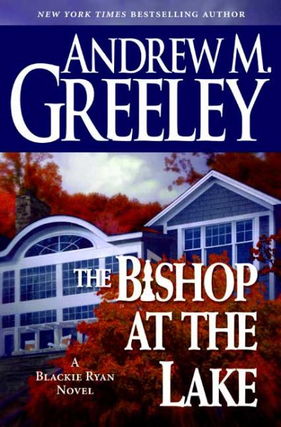The Bishop at the Lake: A Bishop Blackie Ryan Novel cover
