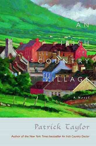 An Irish Country Village (Irish Country Books) cover