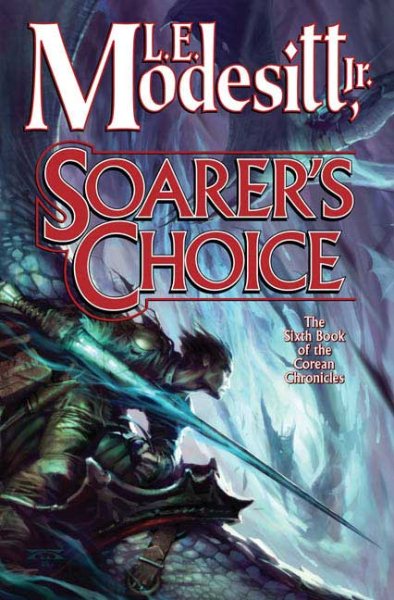 Soarer's Choice (Corean Chronicles, Book 6) cover