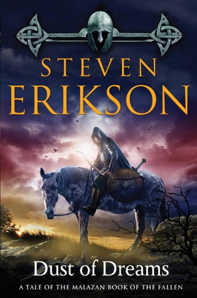 Dust of Dreams: Book Nine of The Malazan Book of the Fallen (Malazan Book of the Fallen, 9) cover