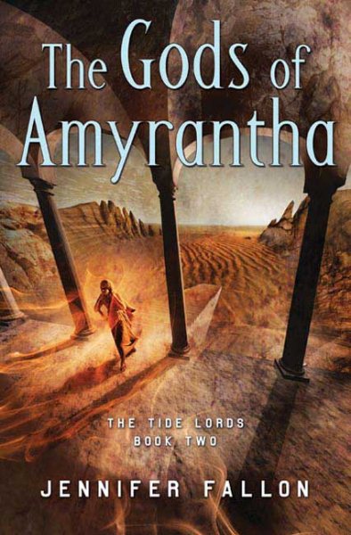 The Gods of Amyrantha (Tide Lords) cover