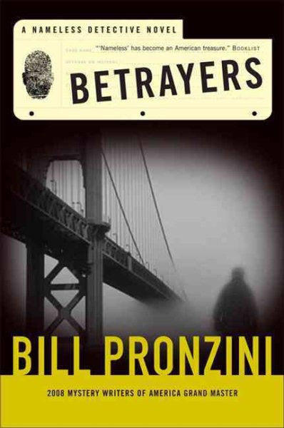 Betrayers (Nameless Detective Mysteries) cover