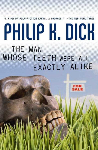 The Man Whose Teeth Were All Exactly Alike cover