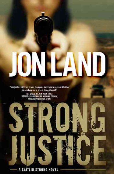 Strong Justice: A Caitlin Strong Novel cover