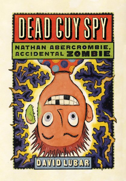 Dead Guy Spy (Nathan Abercrombie, Accidental Zombie) cover