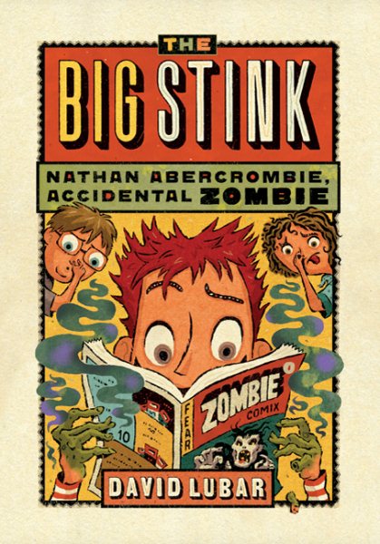 The Big Stink (Nathan Abercrombie, Accidental Zombie) cover