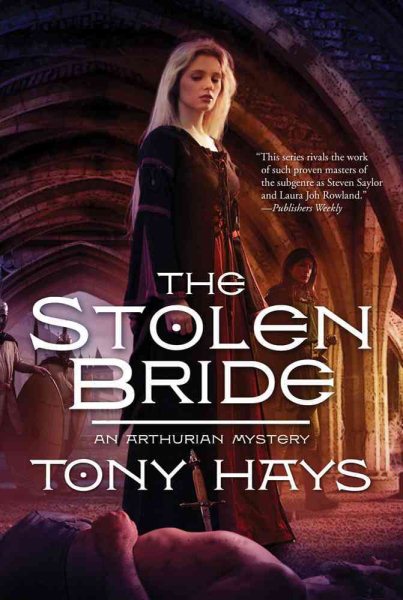 The Stolen Bride (The Arthurian Mysteries) cover