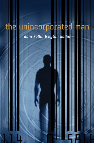 The Unincorporated Man (The Unincorporated Man, 1) cover