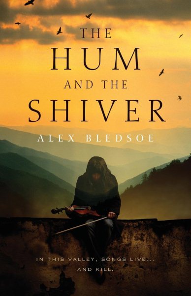 The Hum and the Shiver: A Novel of the Tufa (Tufa Novels, 1)