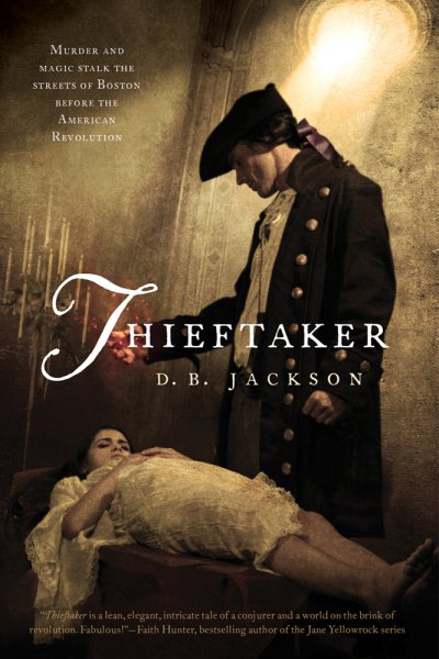 Thieftaker (The Thieftaker Chronicles) cover