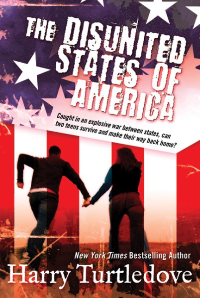 The Disunited States of America (Crosstime Traffic) cover