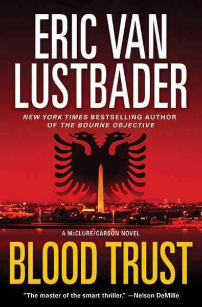 Blood Trust (Jack McClure/Alli Carson Novels)