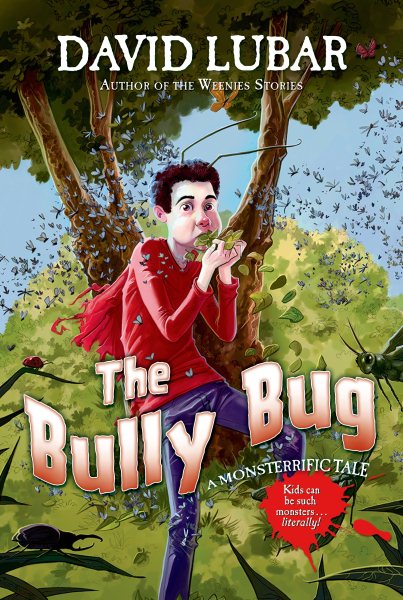 The Bully Bug: A Monsterrific Tale (Monsterrific Tales) cover