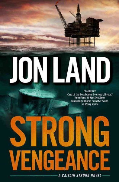 Strong Vengeance: A Caitlin Strong Novel (Caitlin Strong Novels)