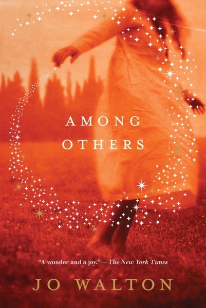 Among Others: A Novel (Hugo Award Winner - Best Novel) cover