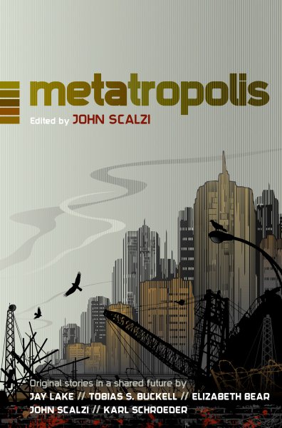 Metatropolis: Original Science Fiction Stories in a Shared Future cover