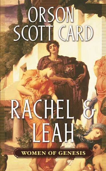 Rachel & Leah: Women of Genesis (Women of Genesis, 3) cover