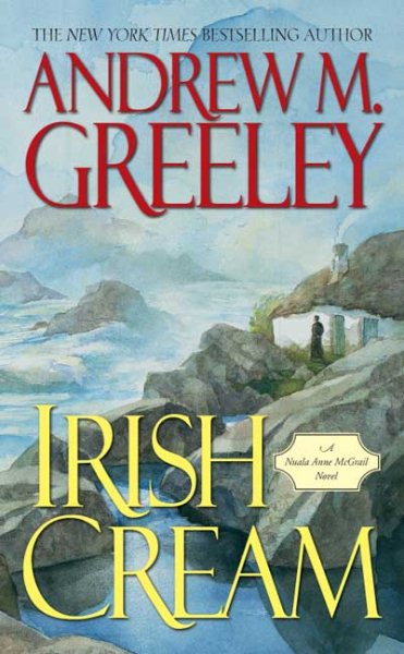 Irish Cream: A Nuala Anne McGrail Novel (Nuala Anne McGrail Novels) cover