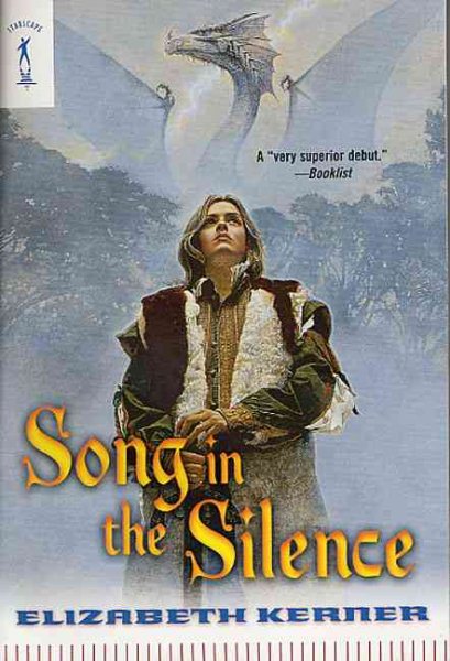 Song In The Silence: The Tale of Lanen Kaelar (Starscape) cover