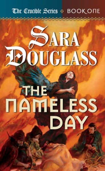 The Nameless Day: Book One of 'The Crucible' cover
