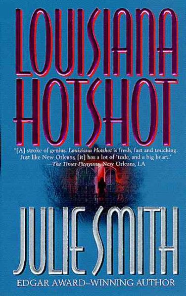 Louisiana Hotshot: A Talba Wallis Novel cover