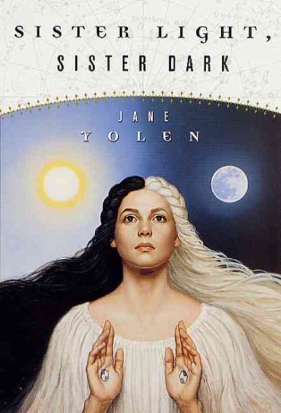 Sister Light, Sister Dark: Book One of the Great Alta Saga cover