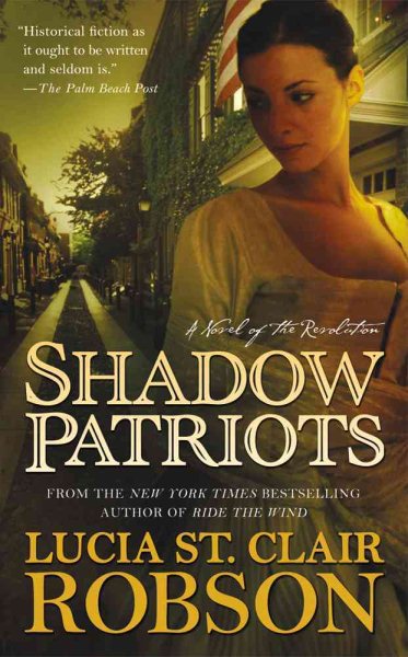Shadow Patriots: A Novel of the Revolution cover